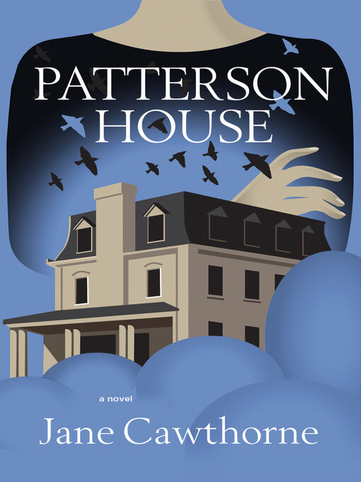 Title details for Patterson House by Jane Cawthorne - Available